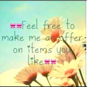 Feel free to make me an offer on items you 💜